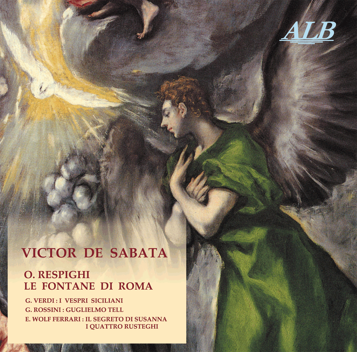 ALB03,デ・サバタ,聖チェチーリア音楽院管弦楽団,レスピーギ,ヴェルディ,ロッシーニ,ヴォルフ＝フェラーリ