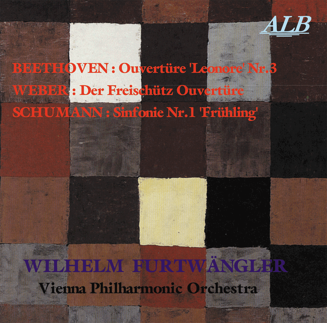 ALB12,フルトヴェングラー,ウィーン・フィルハーモニー管弦楽団,ベートーヴェン レオノーレ,ウェーバー 魔弾の射手,シューマン 交響曲第１番 春